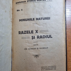 minunile naturii - razele X si radiul - din anul 1916