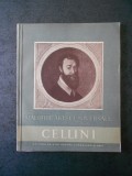 VIORICA VASILESCU - BENVENUTO CELLINI 1500-1572. MAESTRII ARTEI UNIVERSALE