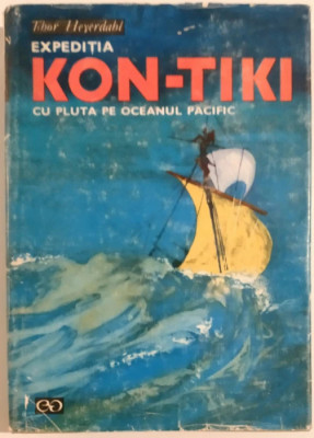 Thor Heyerdahl - Expeditia Kon-Tiki cu pluta pe Oceanul Pacific foto