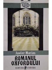 Javier Marias - Romanul Oxfordului (Editia: 1999) foto
