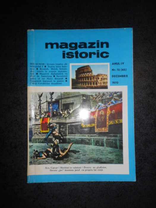 REVISTA MAGAZIN ISTORIC (Decembrie, 1970)