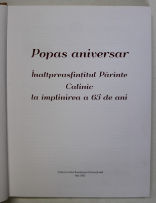 POPAS ANIVERSAR , INALTPREASFINTITUL PARINTE CALINIC LA IMPLINIREA A 65 DE ANI , 2022 foto