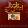 VINIL 2xLP Various ‎– Feels So Good - Listen To The Music (VG), Pop