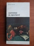Rosario Assunto - Universul ca spactacol
