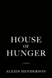 House of Hunger