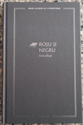 Rosu si negru - Stendhal foto