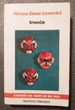 Mircea Doru Lesovici - Ironia