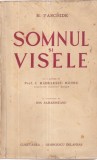 N. Vaschide - Somnul si visele. Cu o prefata de Prof. C. Radulescu Motru. In