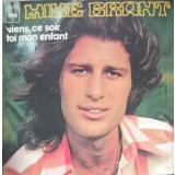 Disc vinil, LP. Viens, Ce Soir. Toi Mon Enfant-MIKE BRANT-157652