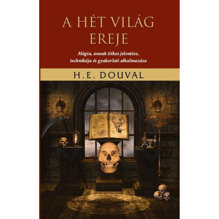A h&eacute;t vil&aacute;g ereje - H. E. Douval