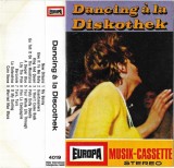 Various - Dancing &Agrave; La Diskothek, Caseta audio