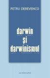 Darwin si darwinismul | Petru Derevenco, 2019, Casa Cartii de Stiinta