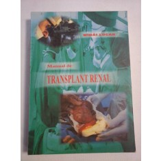 MANUAL DE TRANSPLANT RENAL - Mihai LUCAN