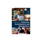 Fundamentals of Collection Development and Management, Fifth Edition