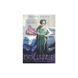 Dollface: A Novel of the Roaring Twenties
