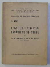 CRESTEREA PASARILOR DE CURTE de A . MAUCH si I. M. VLAD , 1949 foto