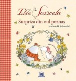 Surpriza din oul poznas/Andreas H. Schmachtl