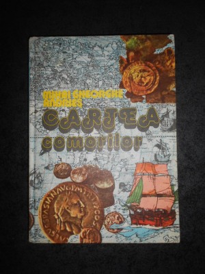 MIHAI GHEORGHE ANDRIES - CARTEA COMORILOR (1980, editie cartonata) foto