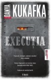 Executia Danya Kukafka, Trei
