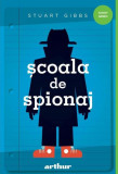 Școala de spionaj (Vol. 1) - Hardcover - Arthur