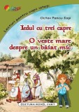 Cumpara ieftin Iedul cu trei capre - Paperback - Octav Pancu-Iași - Roxel Cart
