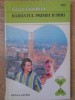 Barbatul Primei Iubiri - Grace Goodwin, ALCRIS, 2001, Roman de Dragoste, Paperback, 155 pagini