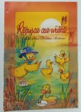 RATUSCA CEA URATA dupa HANS CHRISTIAN ANDERSEN , 2003 * BOGAT ILUSTRATA