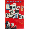 Mark Steel - Reasons to be Cheerful - 112816, Ion Agarbiceanu