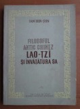 Ian Hin-Sun FILOSOFUL ANTIC CHINEZ LAO-TZI SI INVATATURA SA chineza romana