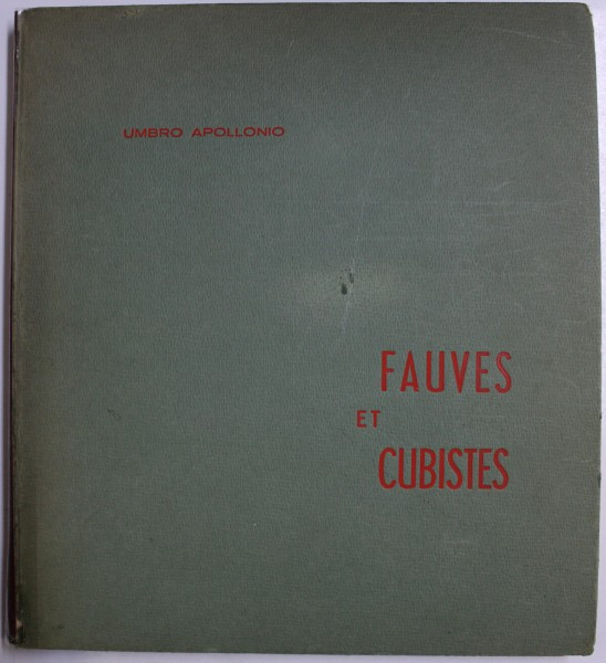 FAUVES ET CUBISTES par UMBRO APOLLONIO , 1959