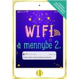 Wifi a mennybe 2. - Kreat&iacute;v napl&oacute;, amely &ouml;sszekapcsol Istennel - Blanka Jezkov&aacute;