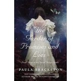 The Garden of Promises and Lies