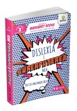 Dislexia e superputerea mea, Gama