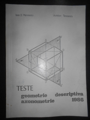 Ioan D. Marinescu - Teste de geometrie descriptiva si axonometrie (1986) foto