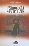 PSIHOLOGIA MANIPULARII-ROBERT B. CIALDINI