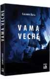 Vama Veche - Cosmin Baiu