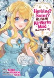 Heroine? Saint? No, I'm an All-Works Maid (and Proud of It)! (Manga) Vol. 2