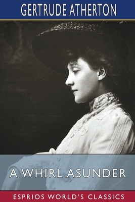 A Whirl Asunder (Esprios Classics) foto
