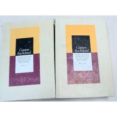 DIALECTICA SPIRITULUI STIINTEI MODERN-GASTON BACHELARD 2 VOL 1986