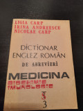 Dictionar Englez-Roman de Abrevieri Medicina, Biochimie, Imunologie - Ligia Carp