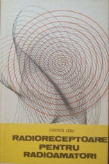 Costica Lesu - Radioreceptoare pentru radioamatori