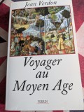 Jean Verdon, Voyager au Moyen Age
