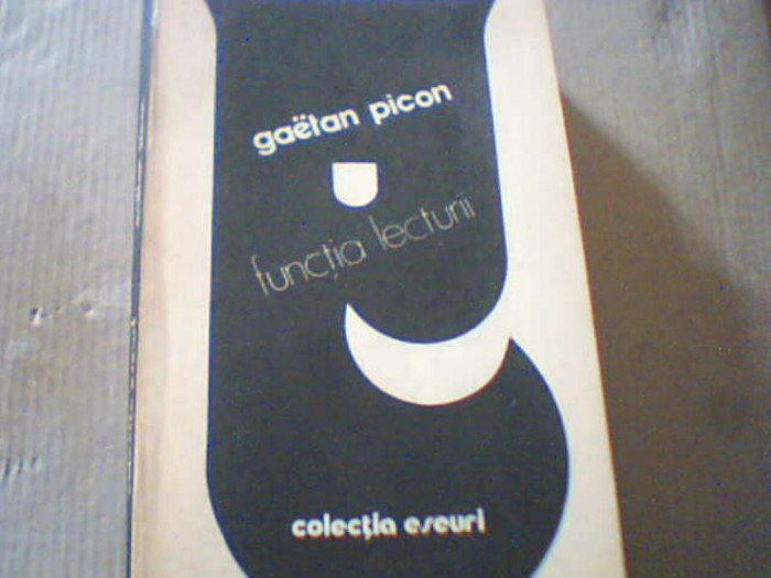 Gaetan Picon - FUNCTIA LECTURII ( 1981 )