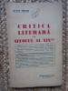 Octav Minar - Critica Literara in Secolul al XIX-lea, Socec &amp; Co., 1929, Eseuri, Editie Necartonata
