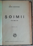 Myh 421C - Soimii - Mihail Sadoveanu - Ed interbelica