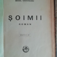 myh 421C - Soimii - Mihail Sadoveanu - Ed interbelica