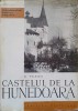 Castelul Hunedoara - O. Velescu, 1969, Meridiane, Monumentele Patriei Noastre, Carte Istorie, Romana, Necartonata