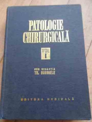 Patologie Chirurgicala - Th Burghele ,527298 foto