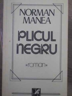 PLICUL NEGRU-NORMAN MANEA-228209 foto