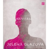 Naivit&aacute;s - Jelena Glazova